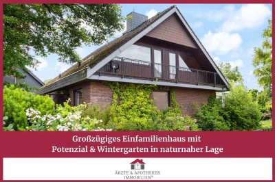 Großzügiges Einfamilienhaus mit Potenzial und Wintergarten in naturnaher Lage