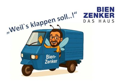 "Haus bauen? Dann aber richtig. Dann mit Bien-Zenker!"