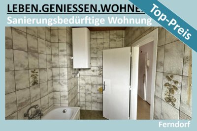 SANIERUNGSBEDÜRFTIGE WOHNUNG ZUM TOPPREIS