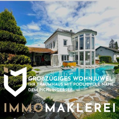 GROßZÜGIGES WOHNJUWEL - IHR TRAUMHAUS MIT POOLIDYLLE NAHE DEM PICHLINGERSEE