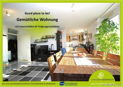 Good place to be! Gemütliche Wohnung mit Sonnenbalkon und Tiefgaragenstellplatz