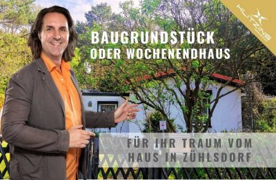 ⭐ Wochenendhaus in Zühlsdorf PROVISIONSFREI ⭐
