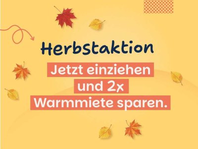 Erstbezug nach Sanierung! Die ersten beiden Mieten sparen!