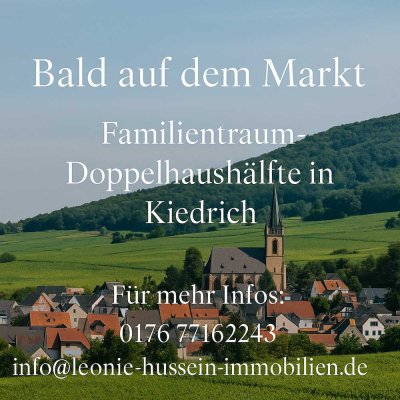 Bald auf dem Markt: Familientraum-Doppelhaushälfte im familienfreundlichen Kiedrich