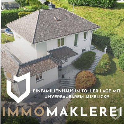 EINFAMILIENHAUS IN TOLLER LAGE MIT UNVERBAUBAREM AUSBLICK!!!