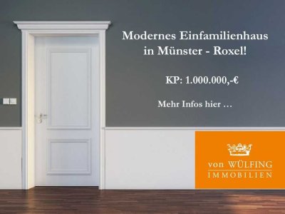 Modernes Einfamilienhaus in Münster-Roxel!