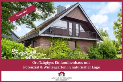 Großzügiges Einfamilienhaus mit Potenzial und Wintergarten in naturnaher Lage