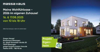 Schau rein beim Tag der offenen Tür von massa und finde dein Traumhaus!
